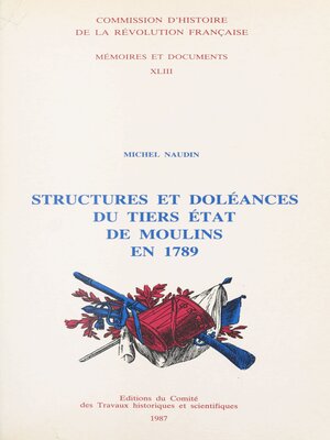 cover image of Structures et doléances du Tiers état de Moulins en 1789